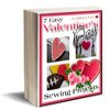 7 Easy Valentines Day Sewing Projects eBook