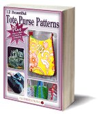 12 Beautiful Tote Purse Patterns eBook